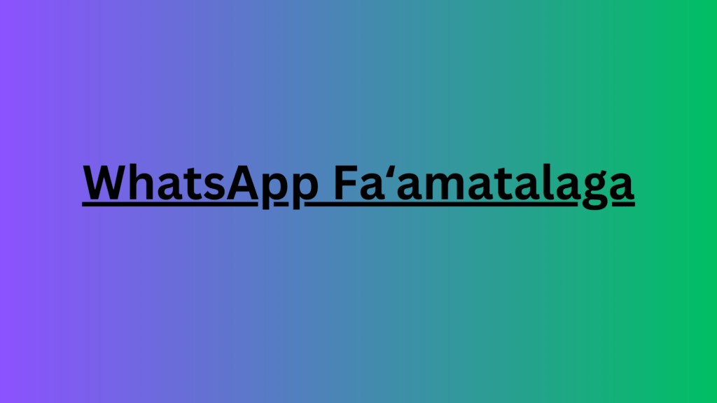 WhatsApp Faʻamatalaga